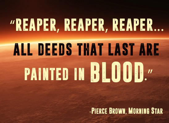 morning star quote, what is red rising about