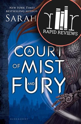 Rapid Review of A Court of Mist and Fury