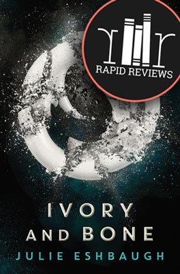 Rapid Review of Ivory and Bone