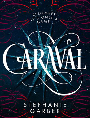 What happened in Caraval (Caraval #1)