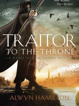 What happened in Traitor to the Throne? (Rebel of the Sands #2)