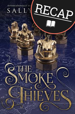 What happened in The Smoke Thieves (The Smoke Thieves #1)