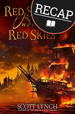 What happened in Red Seas Under Red Skies? (Gentleman Bastard #2)