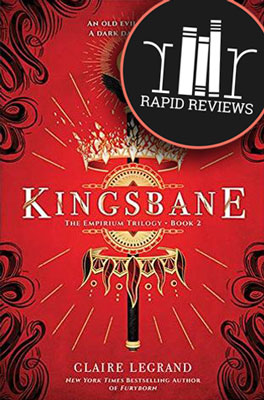 Rapid Review of Kingsbane
