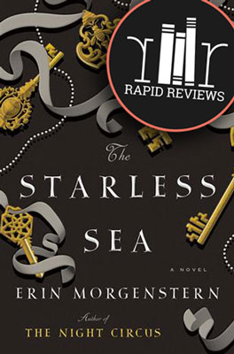Rapid Review of The Starless Sea