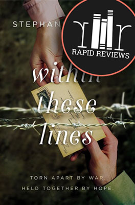 Rapid Review of Within These Lines
