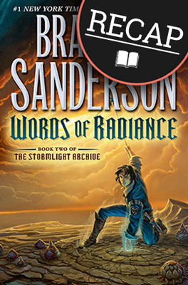 What happened in Words of Radiance? (The Stormlight Archive #2)
