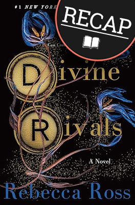 Divine Rivals Summary (Letters of Enchantment #1) | What happened in Divine Rivals?