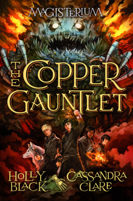 What Happened In The Copper Gauntlet Magisterium 2
