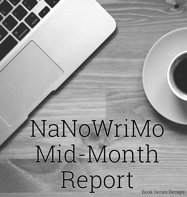 NaNoWriMo Mid-Month Report