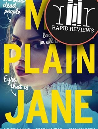 Rapid Review of My Plain Jane
