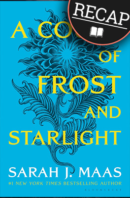 What happened in A Court of Frost and Starlight? (A Court of Thorns and Roses #4)