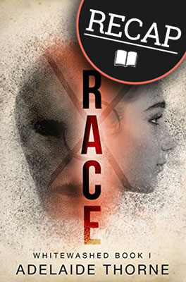 What happened in The Trace (Whitewashed #1)?