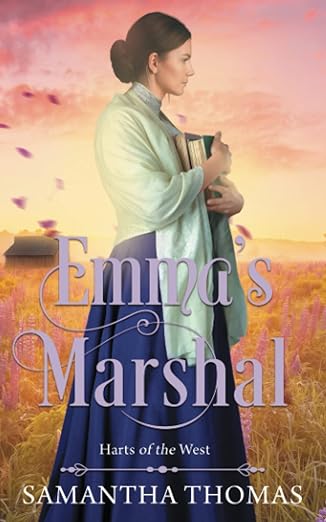 Emma's Marshal by Samantha Thomas