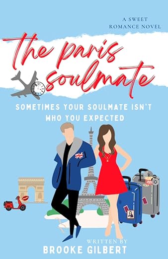 The Paris Soulmate by Brooke Gilbert