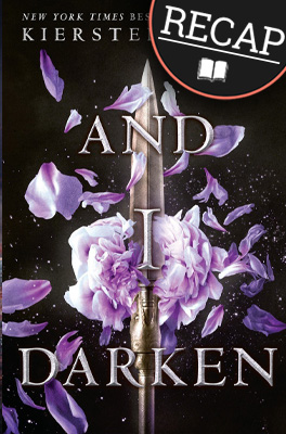 and I darken summary recap