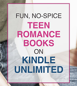no spice teen romance books on kindle unlimited